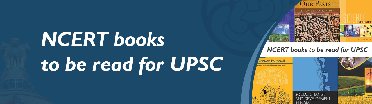 Complete List Of NCERT Books Needed For UPSC IAS Exam Preparation: GS ...